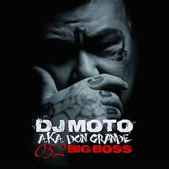 邦楽 DJ MOTO AKA DON GRANDE / 052 BIG BOSS 711XBVA+uRL._UF350,350_QL50_.jpg